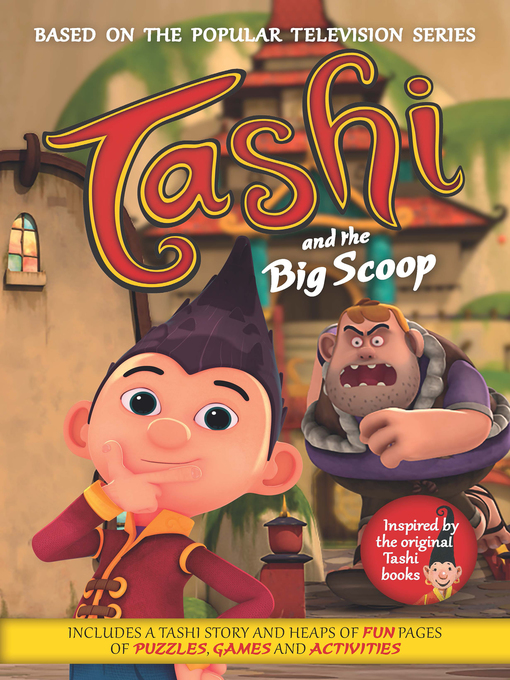 Title details for Tashi and the Big Scoop by Anna Fienberg - Wait list